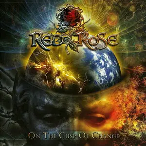 Red Rose - On The Cusp Of Change (2013)