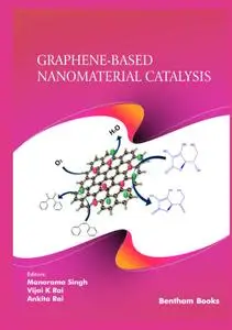 Graphene-Based Nanomaterial Catalysis