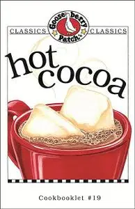 «Hot Cocoa Cookbook» by Gooseberry Patch