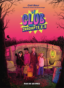 Le Club des Inadaptés.e.s
