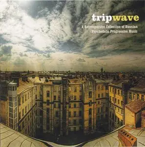 TripWave: A Retrospective Collection of Russian Psychedelic Progressive Music (2011)