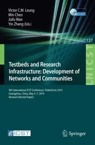 Testbeds and Research Infrastructure