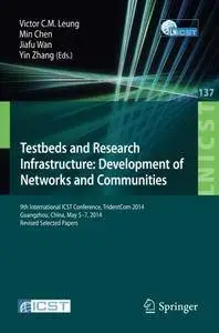 Testbeds and Research Infrastructure