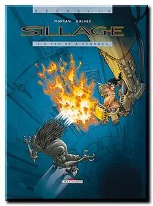 Morvan & Buchet - Sillage - Tomes 1 à 12