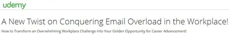 A New Twist on Conquering Email Overload in the Workplace!