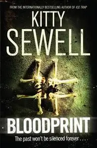 «Bloodprint» by Kitty Sewell