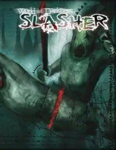 WoD Slasher*OP (World of Darkness)(Repost)