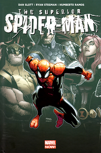 The Superior Spider-Man - Tome 2 - La Force de L'esprit