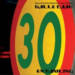 Kalle Baah - 30 - En Samling (2009)