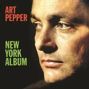 Art Pepper - New York Album (1979/2016) [Official Digital Download DSD64+HiRes FLAC]