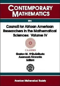 Council for African American Researchers in the Mathematical Sciences: Volume IV  Sixth Conference for African American Researc