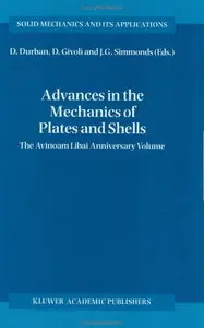 Advances in the Mechanics of Plates and Shells (repost)