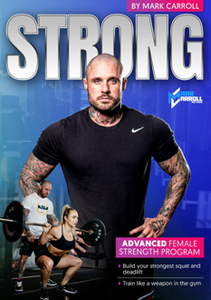 Strong : Advanced Female Strength Program