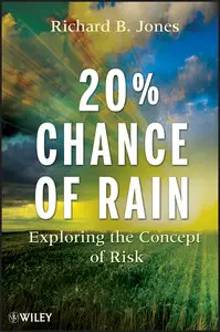 20% Chance of Rain: Exploring the Concept of Risk (Repost)