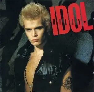 Billy Idol - Billy Idol (1982, remastered 2002) [lossless]