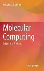 Molecular Computing: Origins and Promises (Repost)
