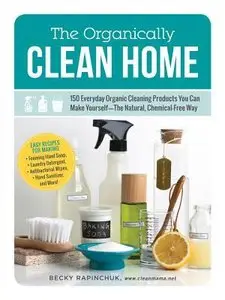 The Organically Clean Home (repost)