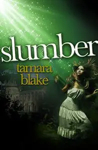 «Slumber» by Tamara Blake