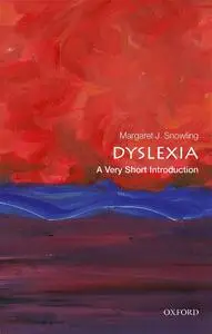 Dyslexia: A Very Short Introduction (Very Short Introductions)