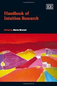 Handbook of Intuition Research (repost)