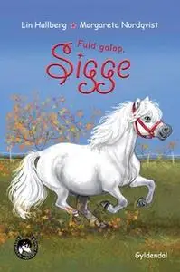«RAP-klubben 16 - Fuld galop, Sigge» by Lin Hallberg