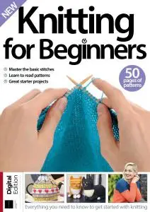 Knitting for Beginners (14th Edition) - November 2019