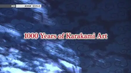 NHK - 1000 Years of Karakami Art (2015)