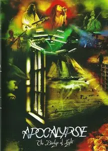 Apocalypse - The Bridge of Light (2006)
