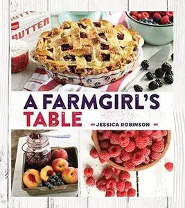 A Farmgirl's Table (Gsp- Trade)