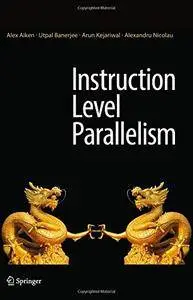 Instruction Level Parallelism