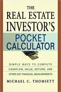 The Real Estate Investor's Pocket Calculator (Repost)