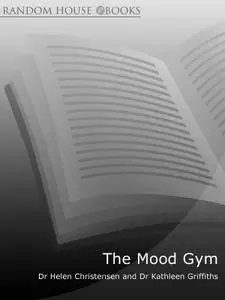 The Mood Gym: Overcoming depression with CBT and other effective therapies