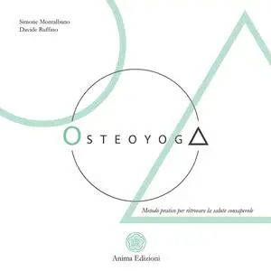 Simone Montalbano, Davide Ruffino - Osteoyoga