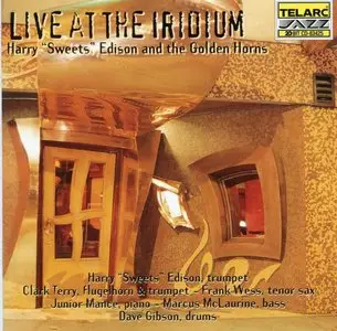 Harry "Sweets" Edison - Live At The Iridium