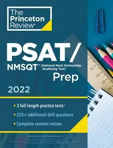 Princeton Review PSAT/NMSQT Prep, 2022: 3 Practice Tests + Review & Techniques + Online Tools (College Test Preparation)