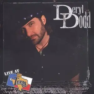 Deryl Dodd - Live At Billy Bob's Texas (2003)