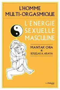L'homme multi-orgasmique