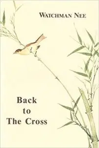 Back to the Cross: