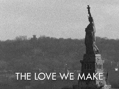 The Love We Make (2011)