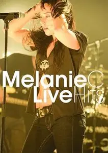 Melanie C - Live Hits (2006)
