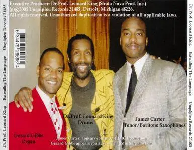 Dr. Prof. Leonard King - Extending The Language (2005) {Uuquipleu Records 21485} (featuring James Carter & Gerard Gibbs}