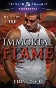 «Immortal Flame» by Jillian David