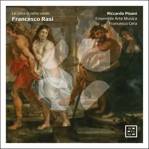 Riccardo Pisani, Ensemble Arte Musica & Francesco Cera - Rasi: La cetra di sette corde (2021)