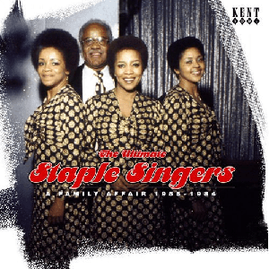 The Staple Singers - The Ultimate Staple Singers: A Family Affair 1955-1984 (2004)