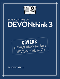 Take Control of DEVONthink 3 (1.9)