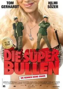 Die Superbullen - Sie kennen keine Gnade (2011)