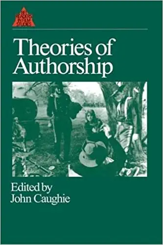 Theories of Authorship: A Reader