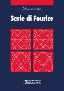 Giulio Cesare Barozzi - Serie di Fourier