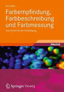 Farbempfindung, Farbbeschreibung und Farbmessung: Eine Formel für die Farbsättigung