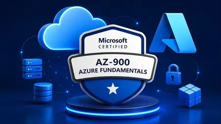 The Complete Az-900 Azure Fundamentals Masterclass